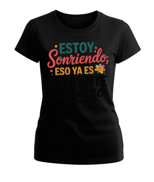 Polera Mujer Sonreír Ya es Esfuerzo